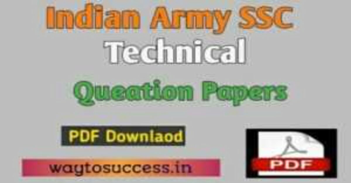 Indian Army SSC Technical Previous Papers Pdf