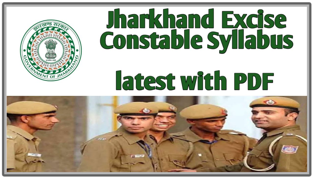 Jharkhand Excise Constable Syllabus